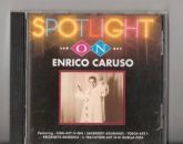 Cd Spotlight On Enrico Caruso (tenor) 15 Faixas